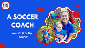 soccer coach child's first teacher banner